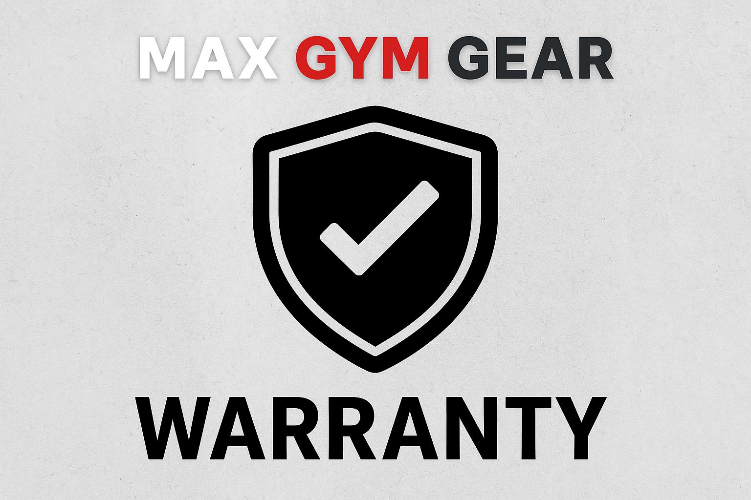 Max_Gym_Gear_Warranty